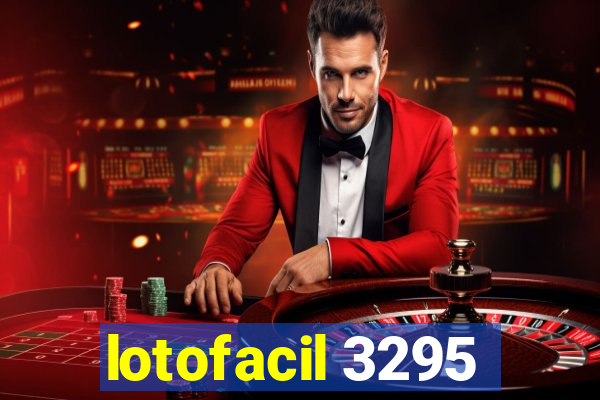 lotofacil 3295